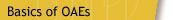 Definitions of  all OAE types